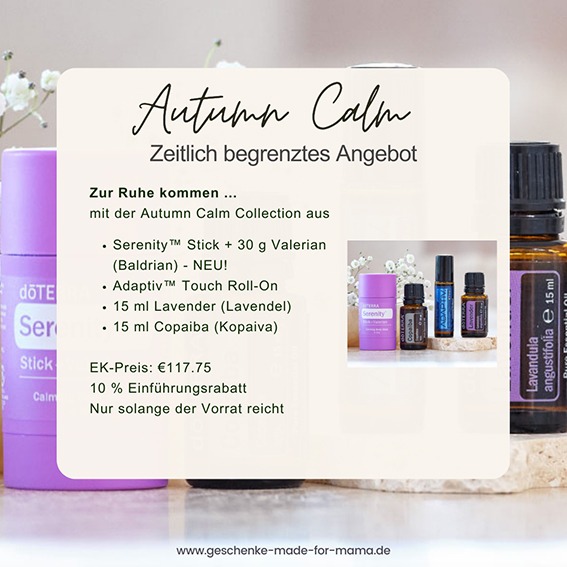 doTERRA Autumn Calm Collection 10 Prozent Rabatt Geschenke made for Mama