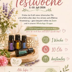 Ätherische Öle Testwoche – 10 doTERRA Öle kostenlos kennenlernen mit Zoom-Begleitung und WhatsApp-Gruppe
