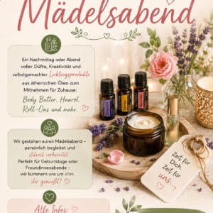 Ätherische Öle Mädelsabend – Workshop mit selbstgemachter Naturkosmetik und natürlichen Pflegeprodukten mit ätherischen Ölen